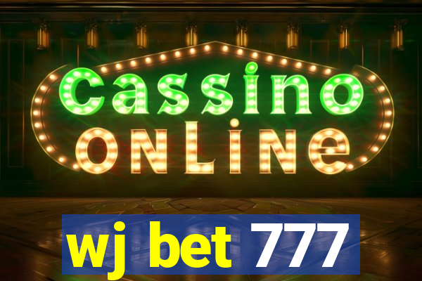 wj bet 777