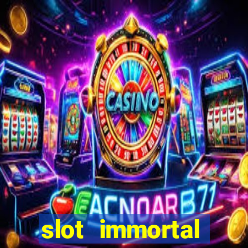 slot immortal romance fiable