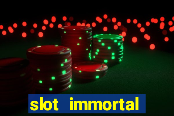 slot immortal romance fiable