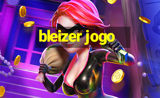 bleizer jogo