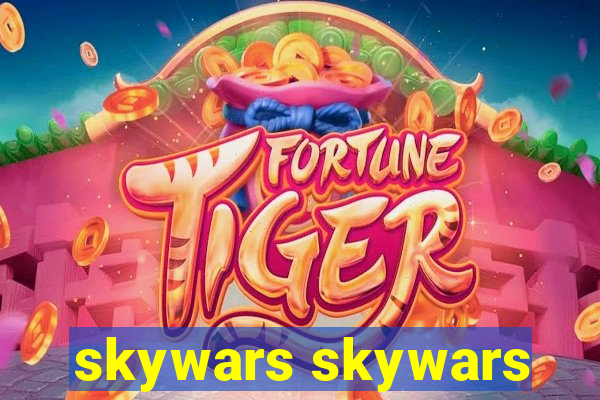 skywars skywars