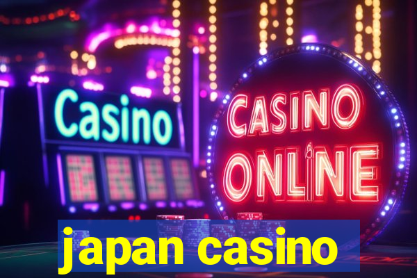 japan casino