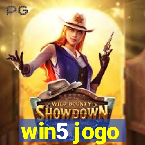 win5 jogo