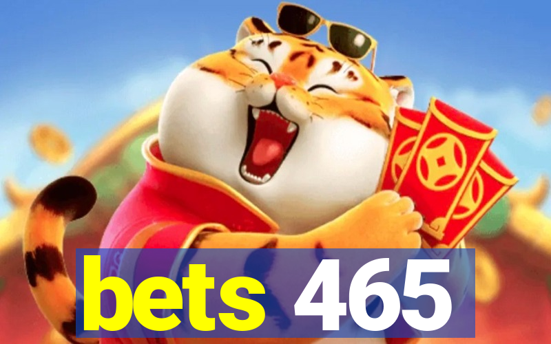 bets 465