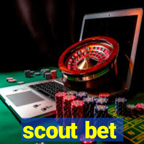 scout bet