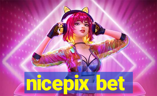 nicepix bet