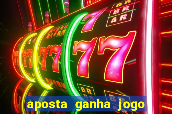 aposta ganha jogo do tigre