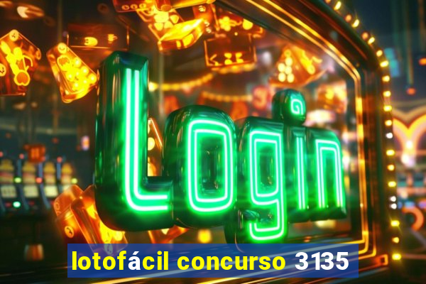 lotofácil concurso 3135