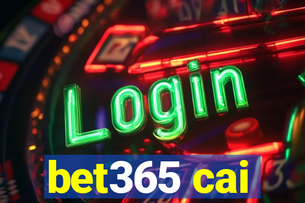 bet365 cai