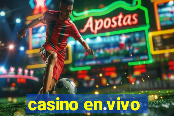 casino en.vivo