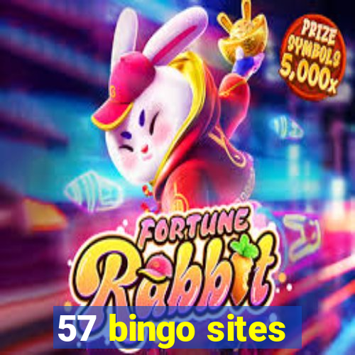 57 bingo sites