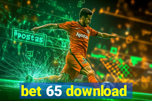 bet 65 download