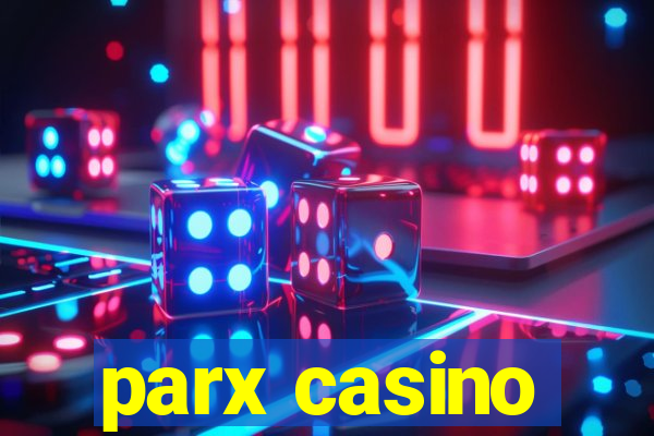 parx casino