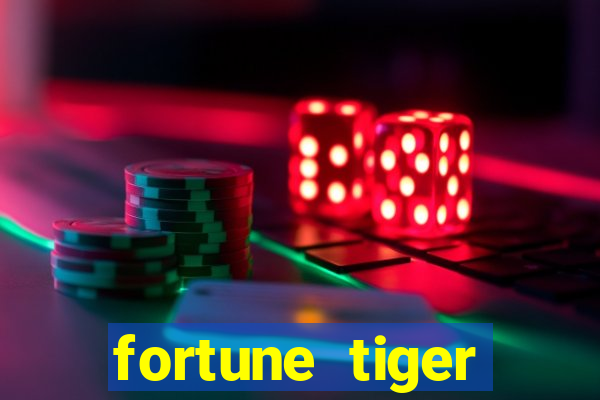 fortune tiger baixar ios