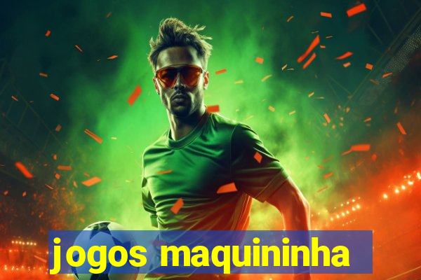 jogos maquininha