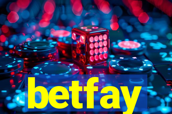 betfay