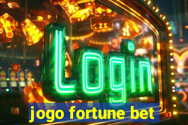 jogo fortune bet