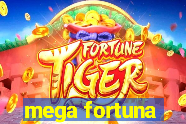 mega fortuna