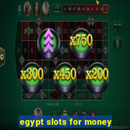 egypt slots for money