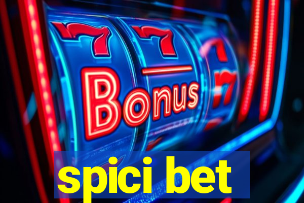 spici bet