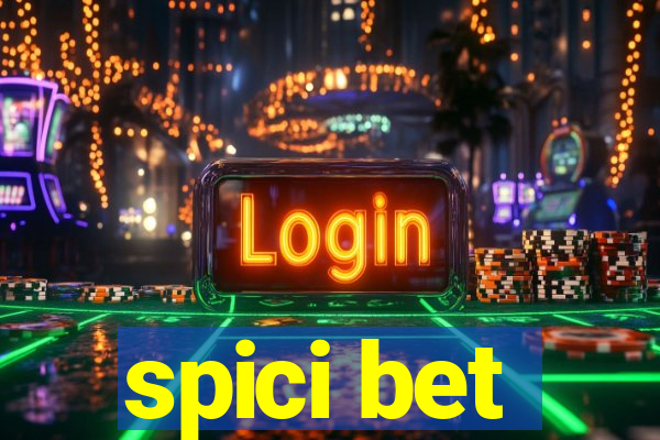 spici bet