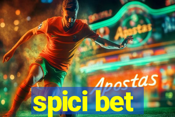 spici bet