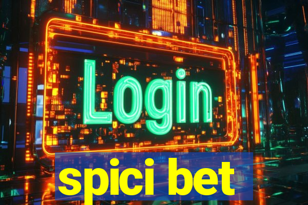 spici bet