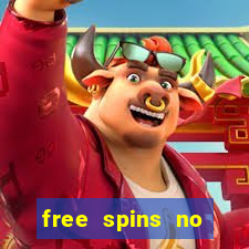 free spins no deposit bonus casino