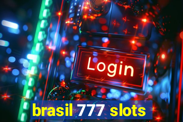 brasil 777 slots