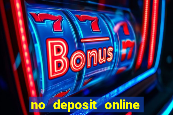 no deposit online casino bonus