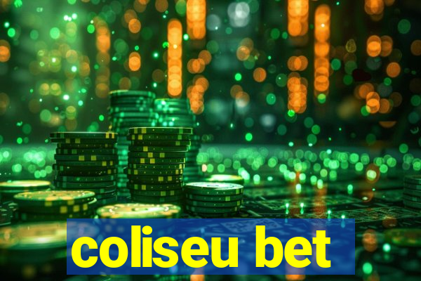 coliseu bet