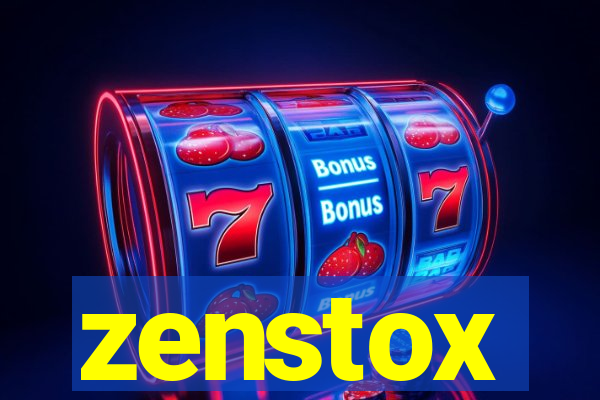 zenstox