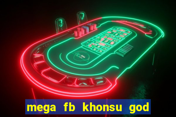 mega fb khonsu god of moon slot