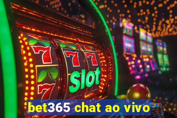 bet365 chat ao vivo