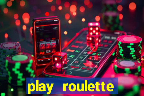 play roulette casino online