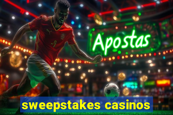 sweepstakes casinos