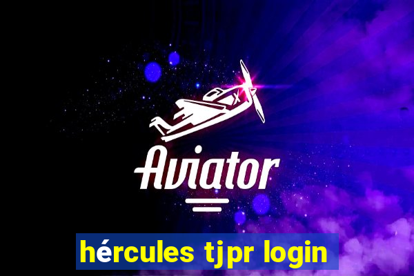 hércules tjpr login