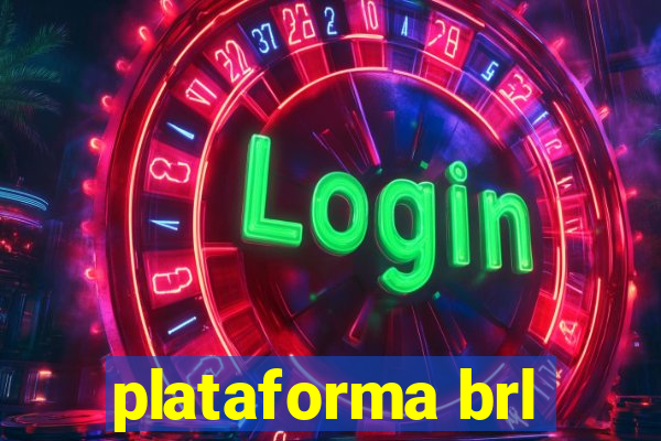 plataforma brl