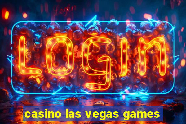 casino las vegas games