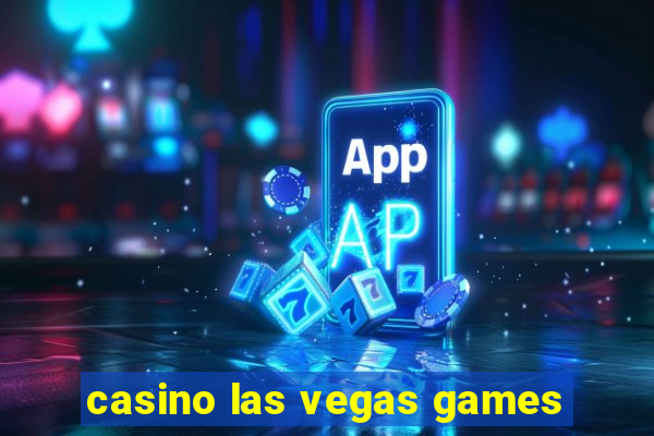 casino las vegas games