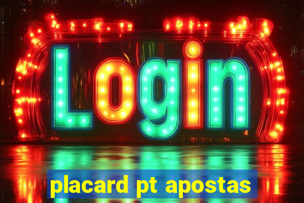 placard pt apostas