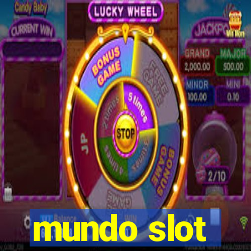 mundo slot