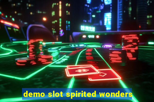 demo slot spirited wonders