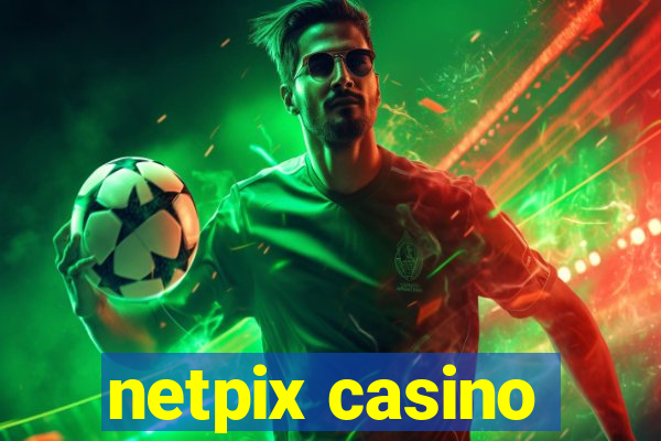 netpix casino