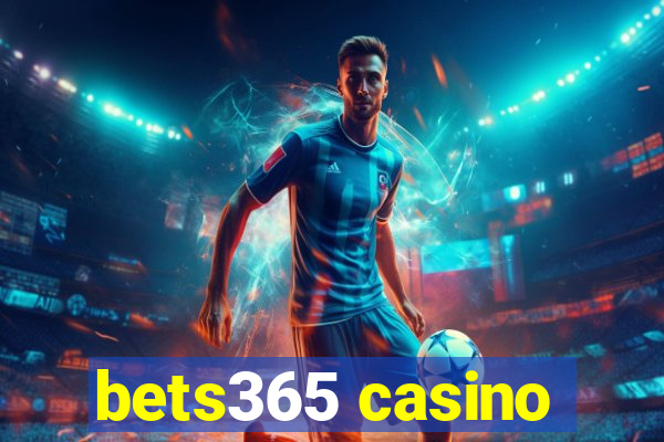 bets365 casino