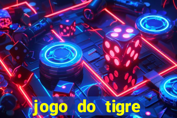 jogo do tigre fortune tiger