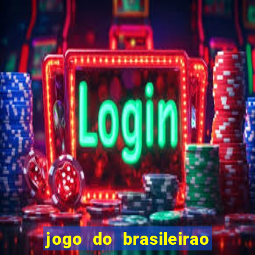 jogo do brasileirao serie a