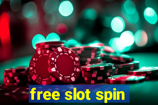 free slot spin