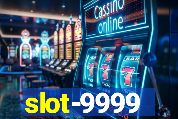 slot-9999