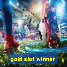 gold slot winner